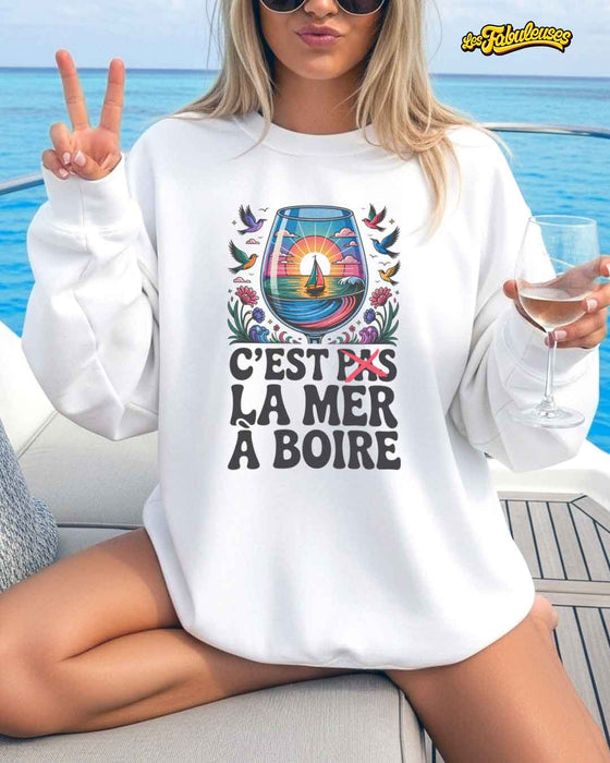 C'est pas la mer à boire - Coton Ouaté Unisexe