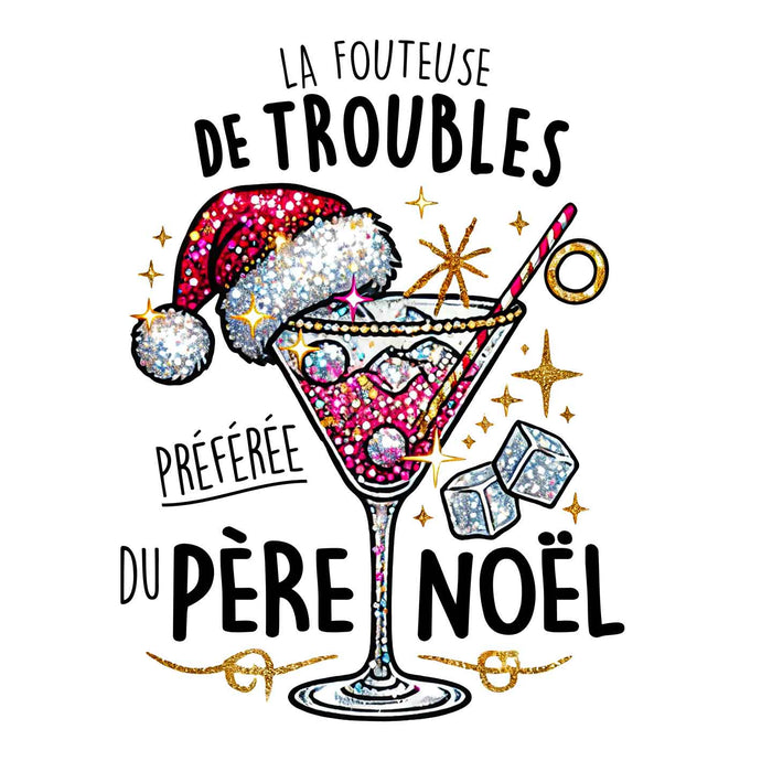 La fouteuse de troubles préférée du Père Noël - Coton Ouaté Unisexe