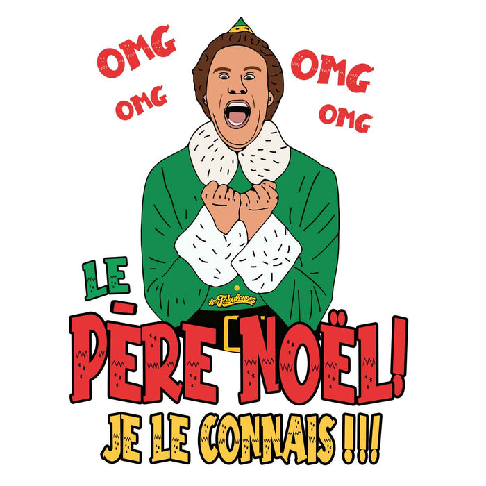 Le père Noël, je le connais ! - Coton Ouaté Unisexe