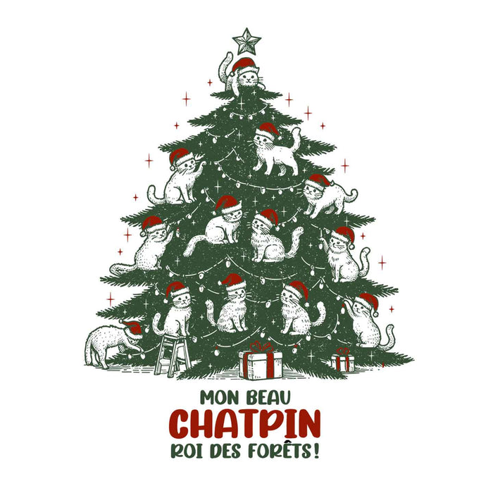 Mon beau CHATPIN roi des fôrets - Coton Ouaté Unisexe