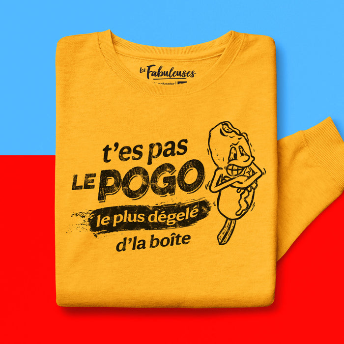 T'es pas le pogo le plus dégelé d'la boîte - Coton Ouaté Unisexe