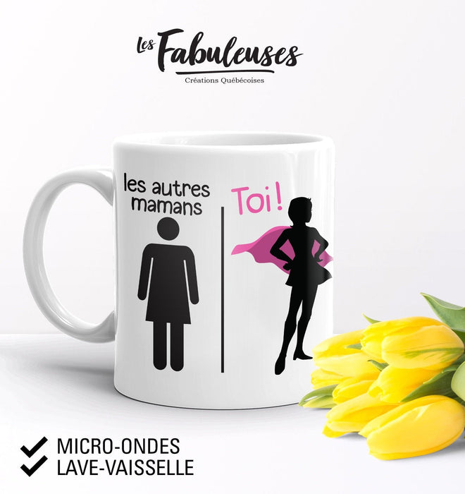 TASSE - Les autres Mamans VS Toi