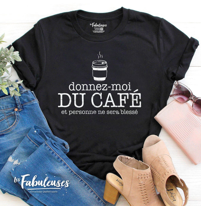 Donnez-moi du café et personne ne sera blessé - T-Shirt