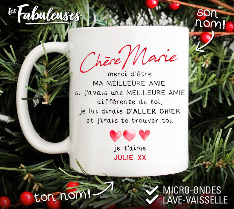 TASSE - Chère (nom) merci d'être ma meilleure amie
