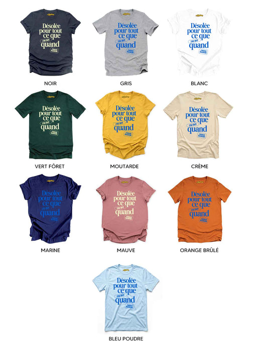 Désolée pour tout ce que j'ai dit quand j'avais raison - T-Shirt