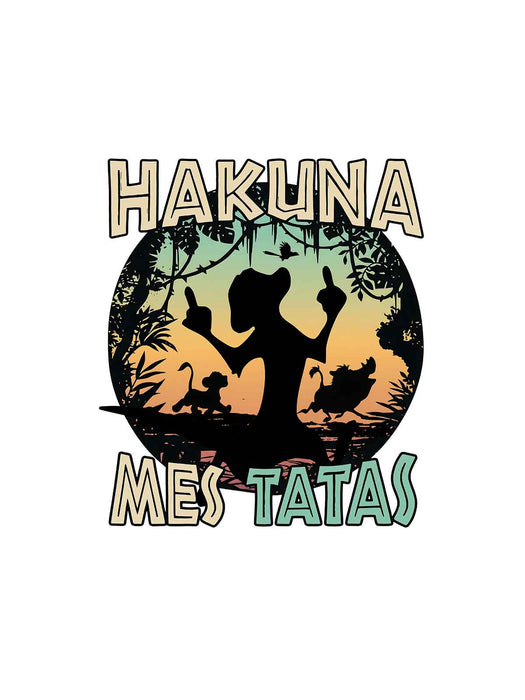 HAKUNA MES TATAS - T-Shirt