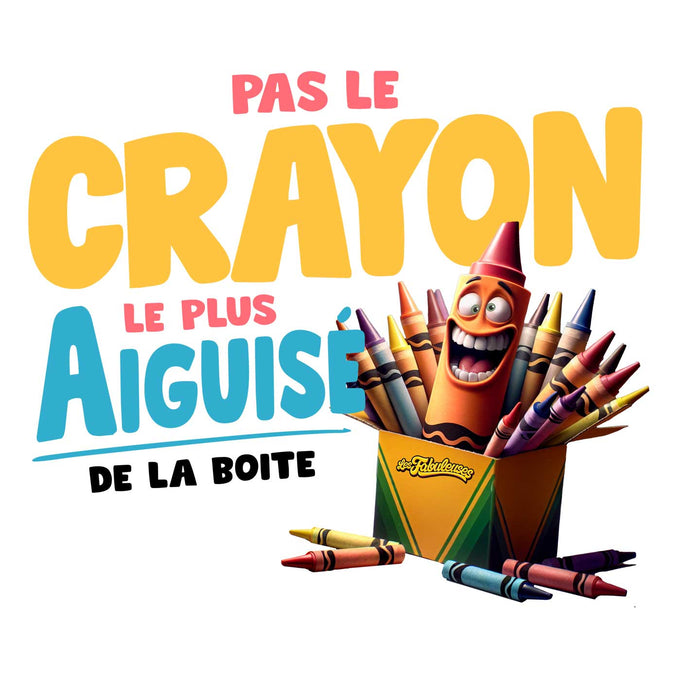 Pas le Crayon le plus aiguisé de la boite - Coton Ouaté Unisexe