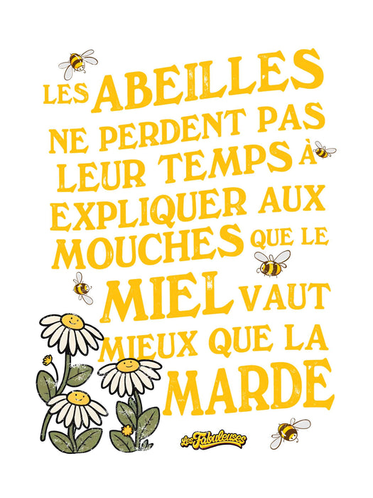 Les Abeilles ne perdent pas leur temps - T-Shirt