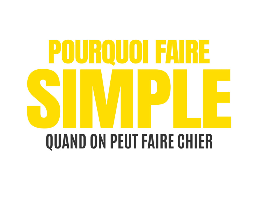 Pourquoi faire simple quand on peut faire chier - T-Shirt