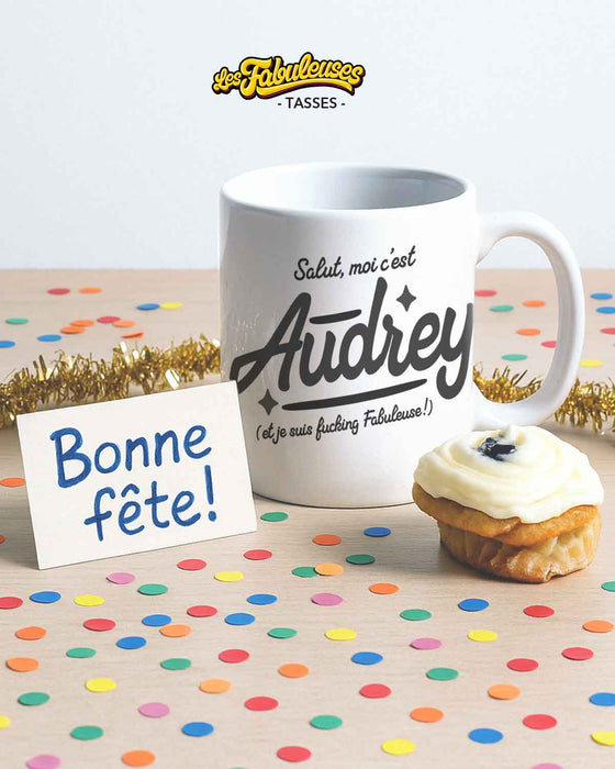 TASSE - Salut moi c'est (Votre nom) et je suis *! Fabuleuse !