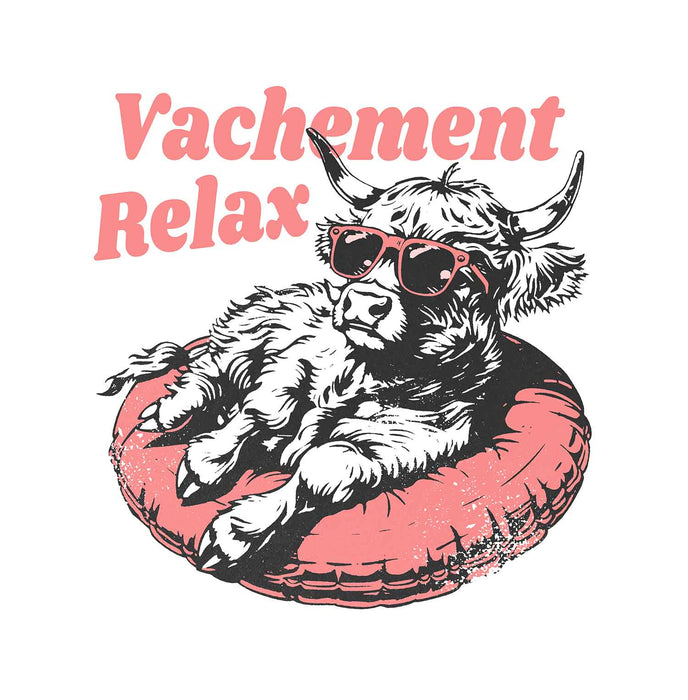 Vachement Relax - T-Shirt