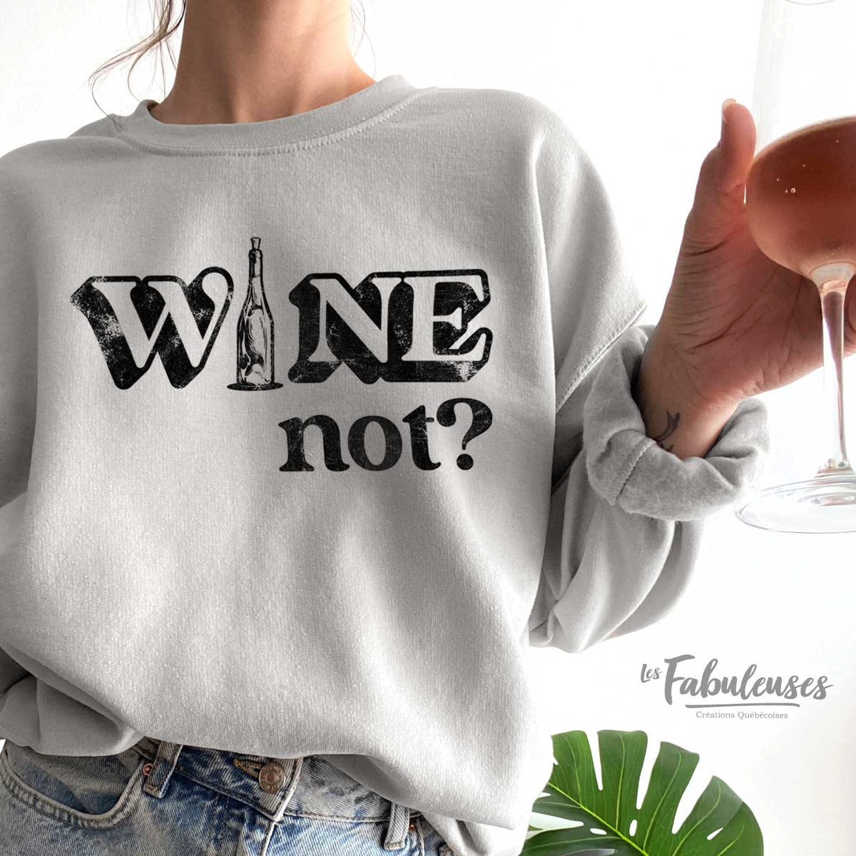 Wine not Coton Ouat Unisexe Les Fabuleuses cr ations